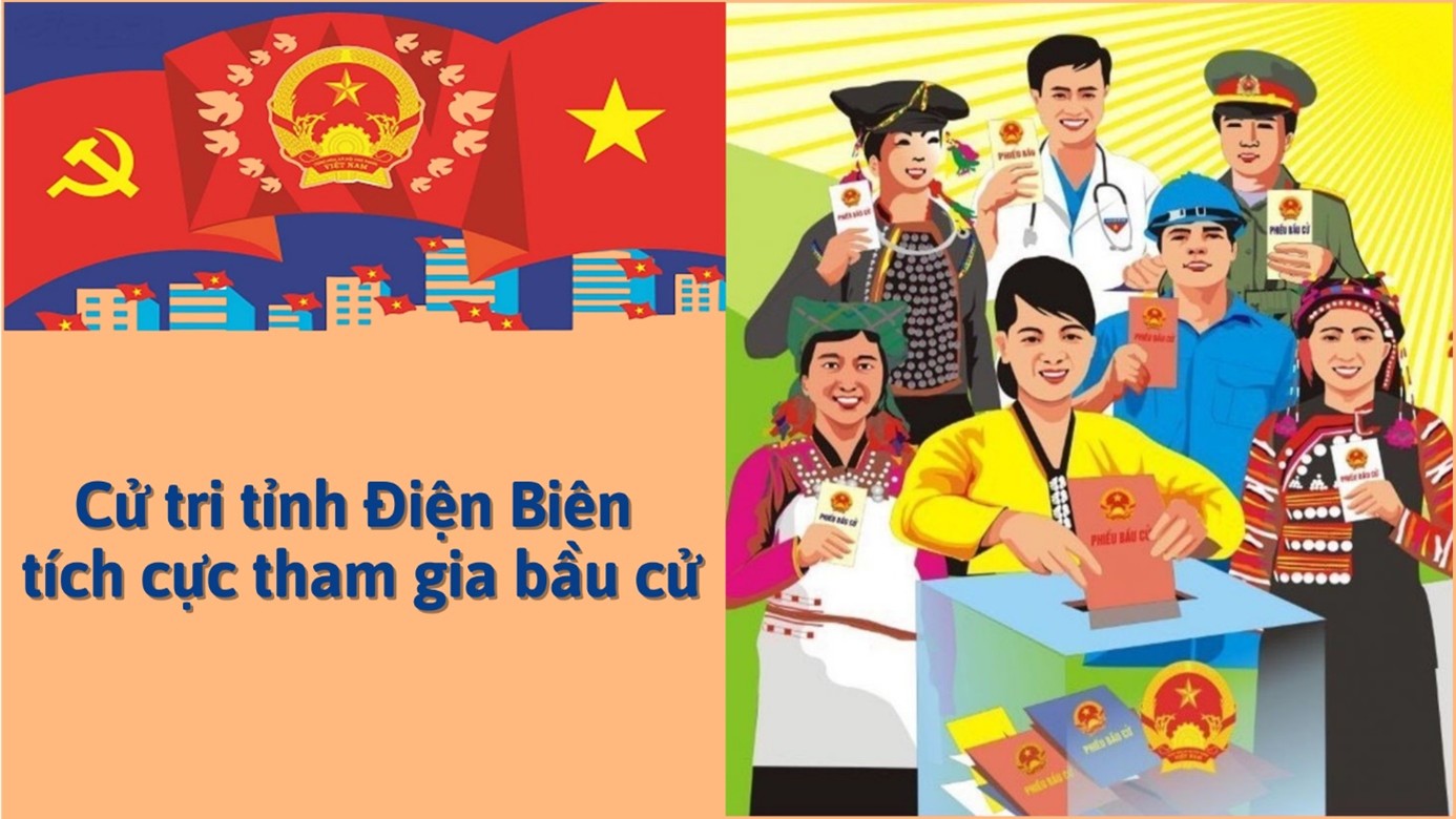 Phát huy quyền làm chủ của Nhân dân Điện Biên trong bầu cử đại biểu Quốc hội khóa XVI và đại biểu Hội đồng nhân dân các cấp  nhiệm kỳ 2026 - 2031